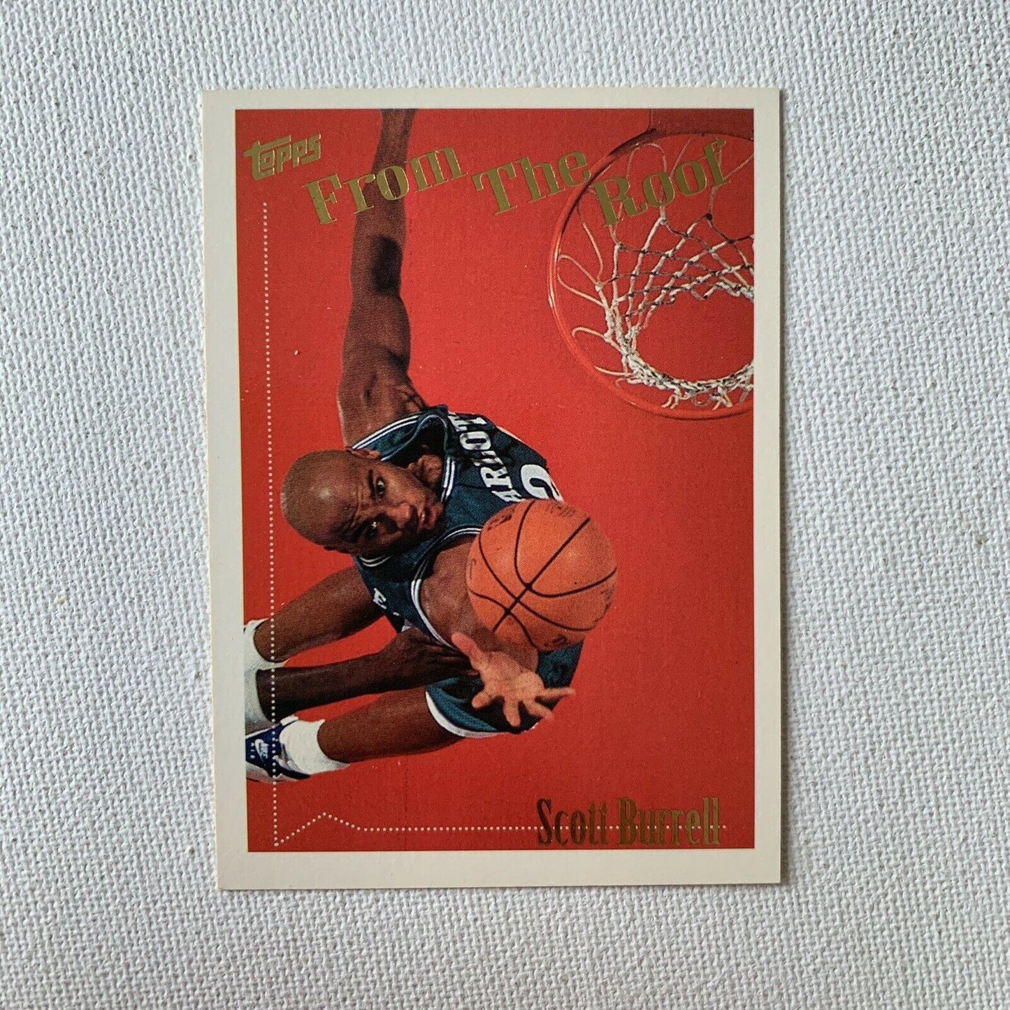 Scott Burrell 'From the Roof' TOPPS Player Card 1994 (#74) - Charlotte Hornets