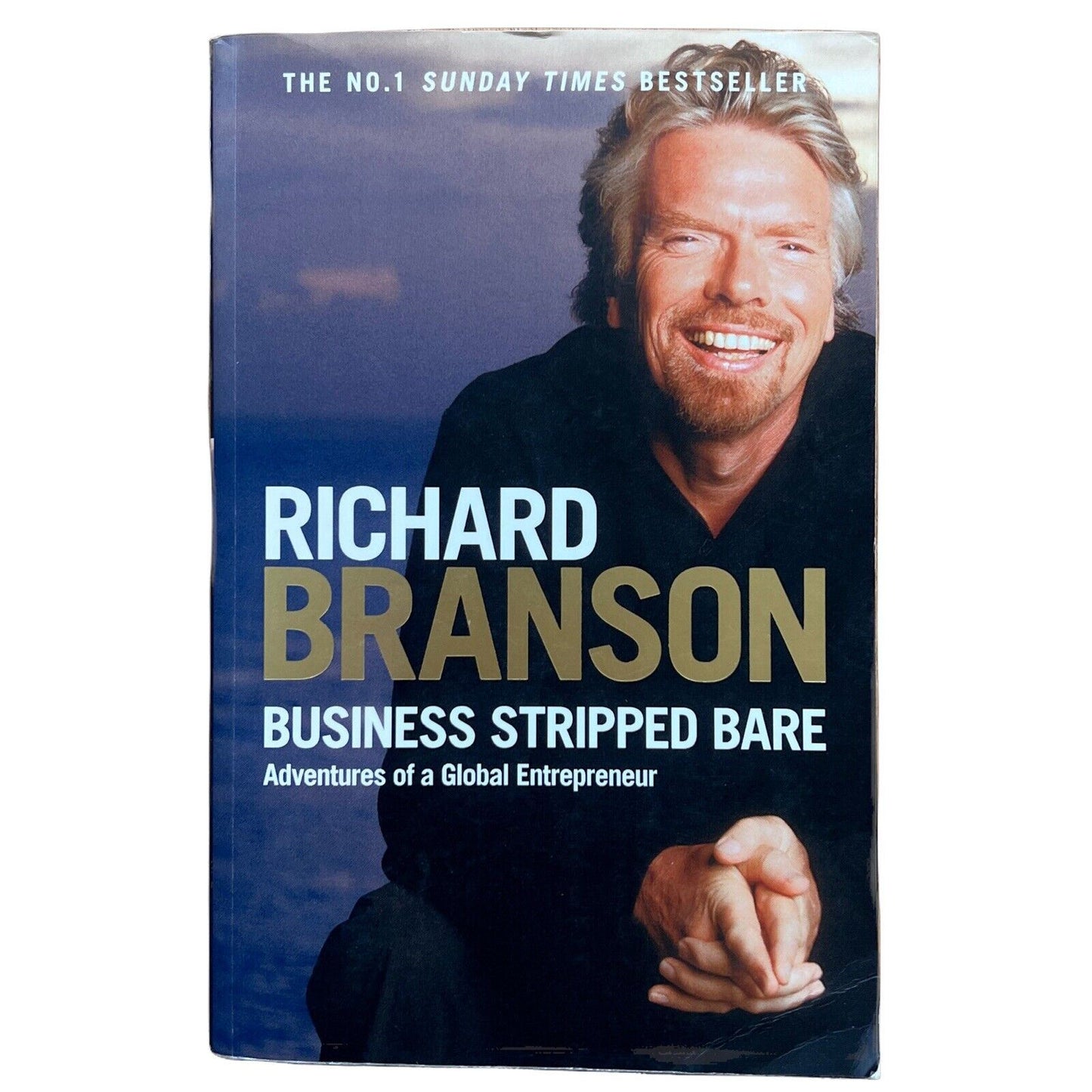 Sir Richard Branson Books: Like a Virgin / Business Stripped Bare / Screw Busine