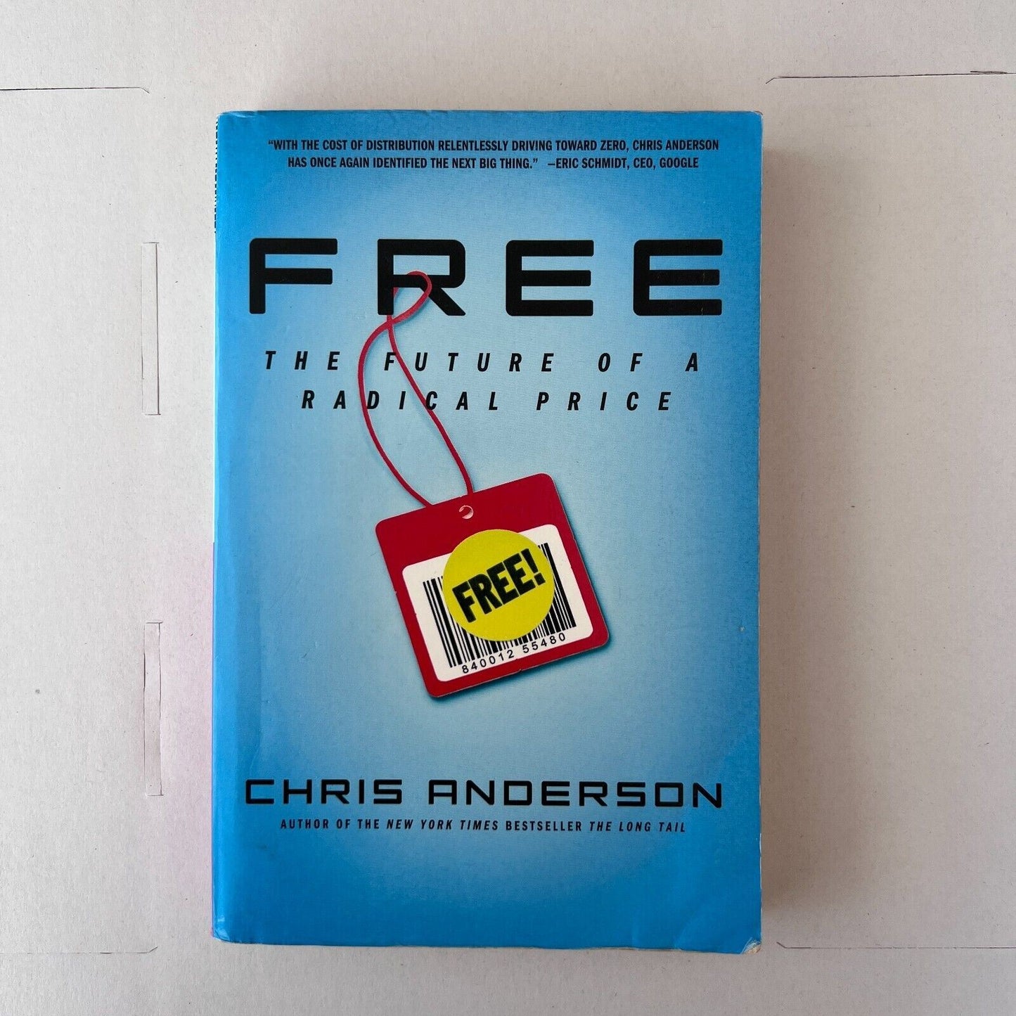 Free: The Future of a Radical Price by Chris Anderson